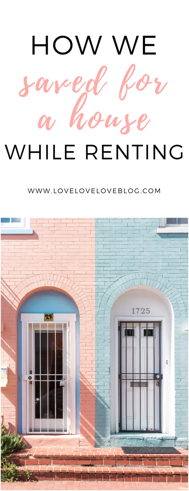 Save for a house while renting