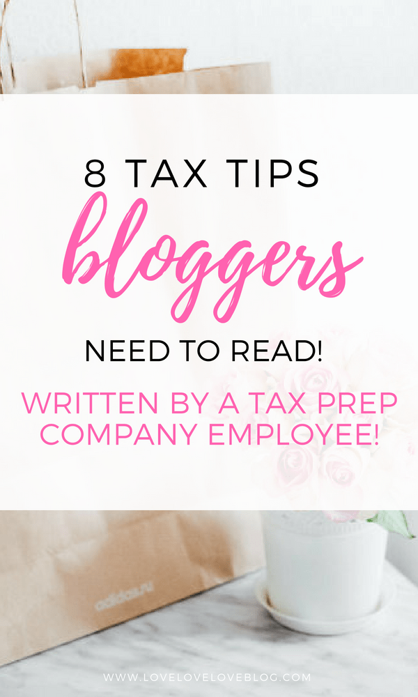 Pinterest graphic with text that reads "8 Tax Tips for Bloggers".