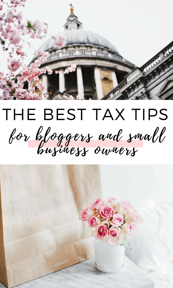 Pinterest graphic with text that reads "The Best Tax Tips for Bloggers and Business Owners".