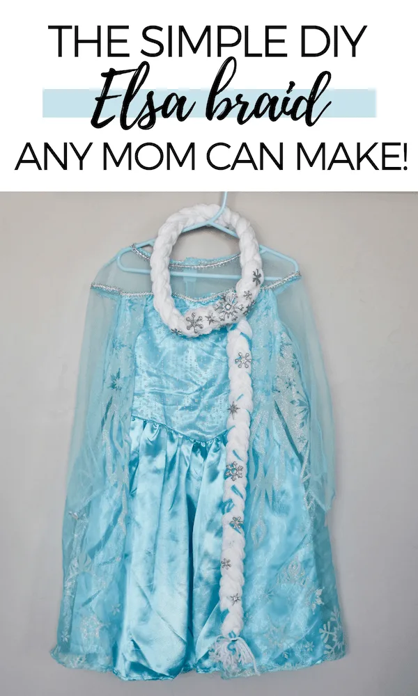 Pinterest graphic with text and an Elsa costume on a hanger with a yarn hair braid.