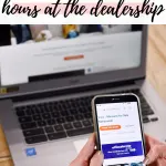Pinterest graphic with text that reads "The Car Buying Hack That Will Save you Hours at the Dealership" and a woman using an app on her cellphone and a laptop.