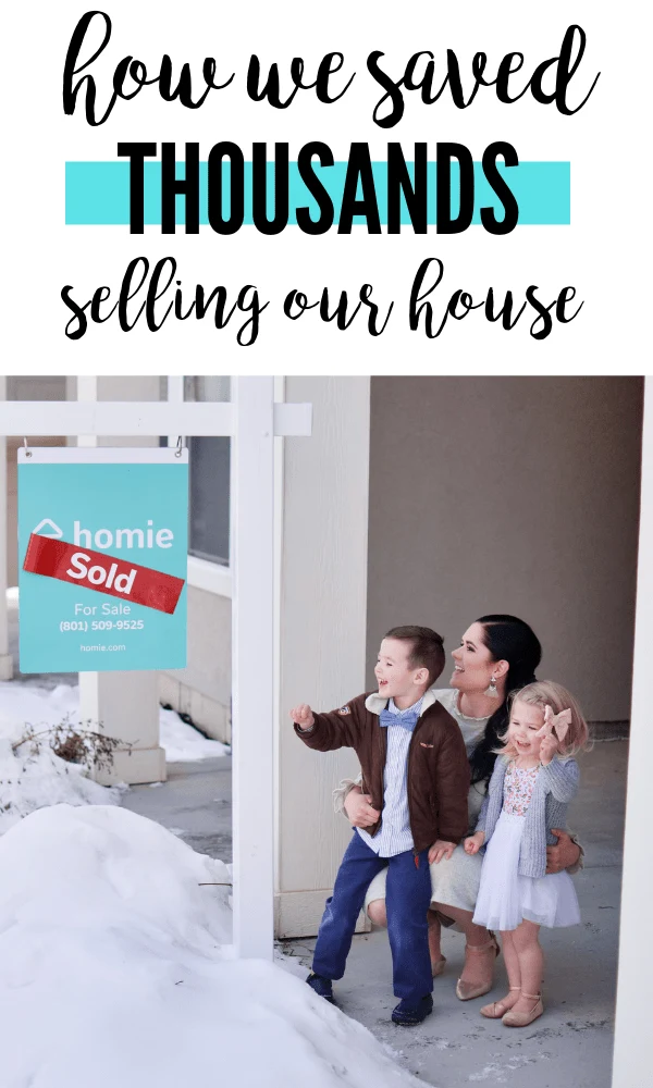 Pinterest graphic with text that reads " How We Saved Thousands Selling Our House" and a mom with her kids next to a "sold" sign.