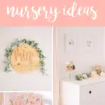 Pinterest graphic with text that reads "Easy and Affordable Baby Girl Nursery Ideas" and a collage of nursery decor.
