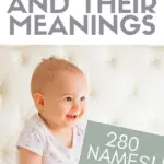 Here are 280 baby names and meanings for boys!