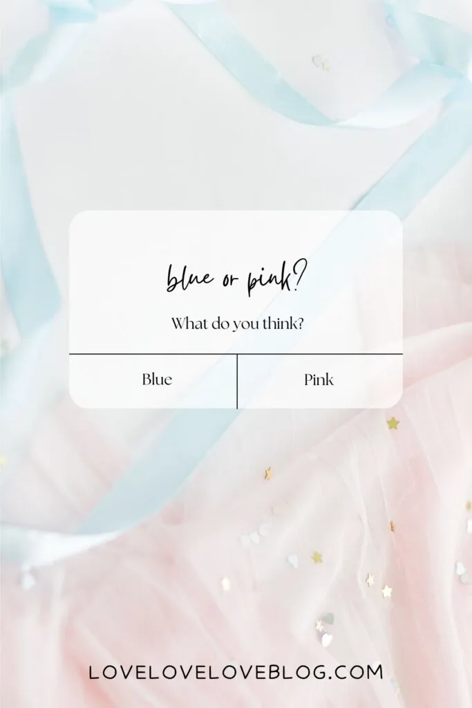Graphic overlay on photo of fabric with words "blue or pink, what do you think."