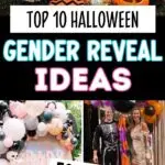 Pinterest graphic with photo collage and text that reads "Top 10 Halloween gender reveal ideas."