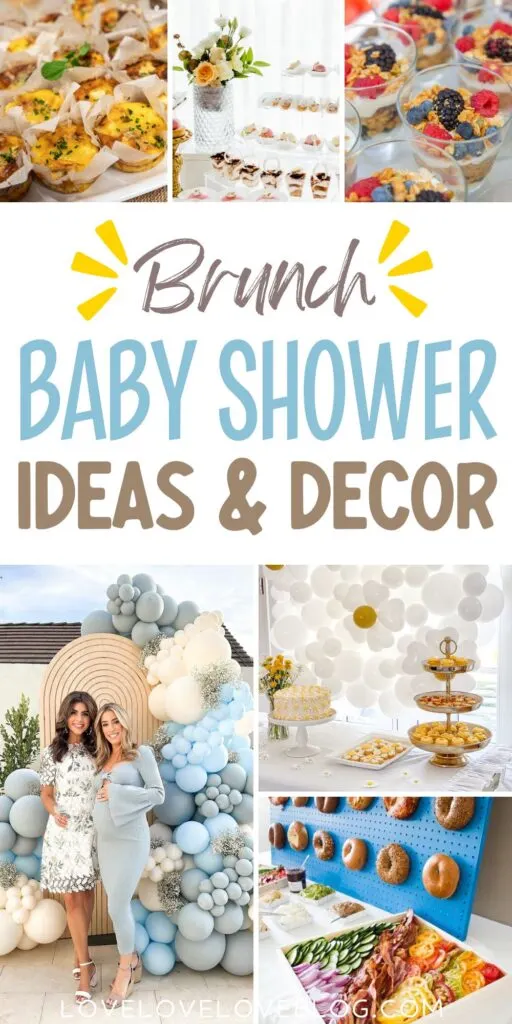 Pinterest graphic with text that reads "Brunch Baby Shower Ideas and Decor" and a collage of party ideas.